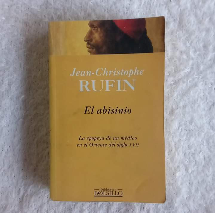 El abisinio. Jean-Cristophe Ruffin