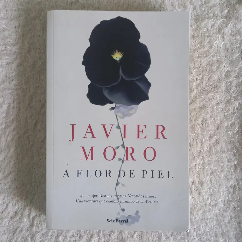 A flor de piel. Javier Moro