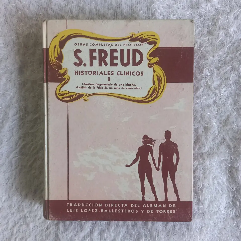 Historiales clínicos I. Sigmund Freud