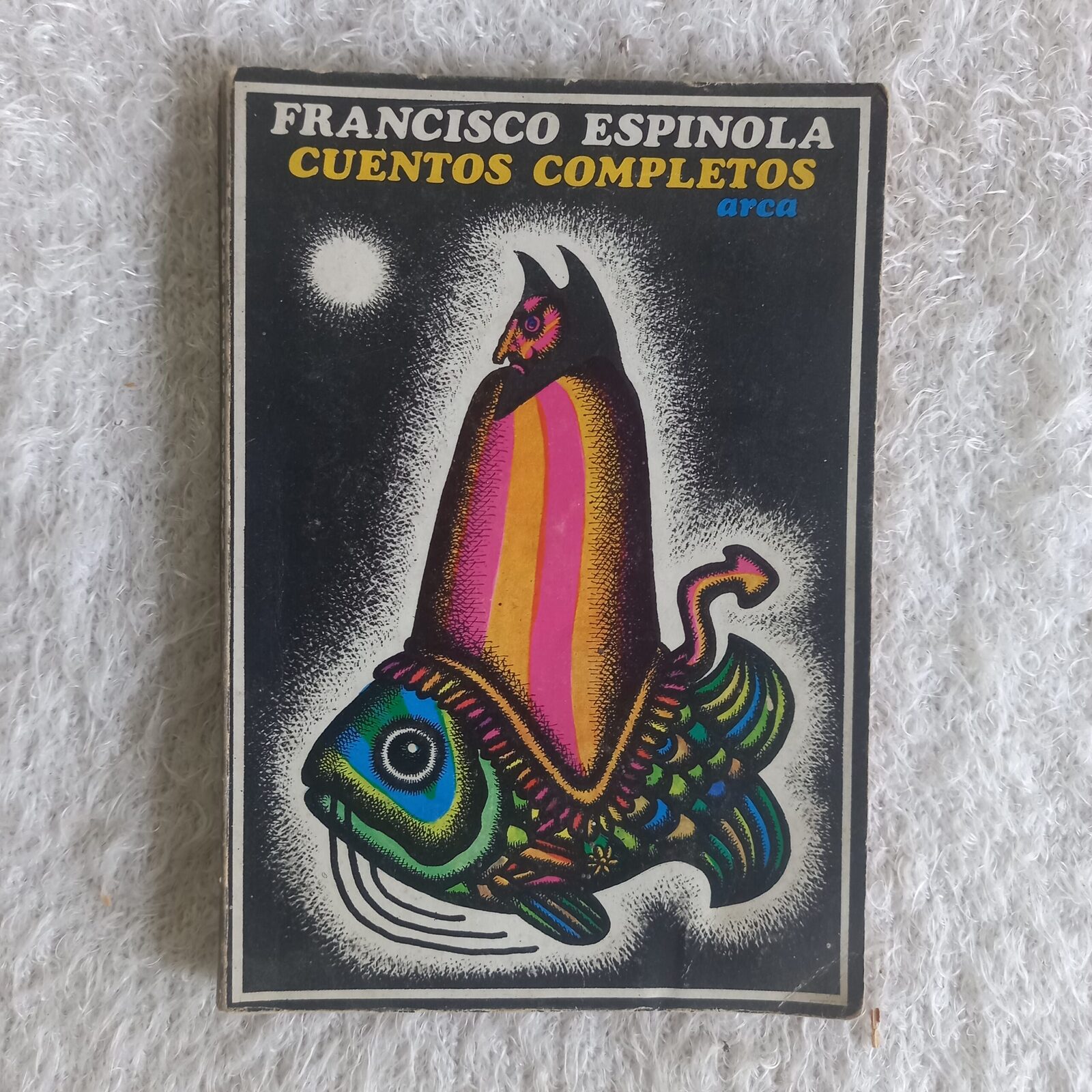 Cuentos completos. Francisco Espínola