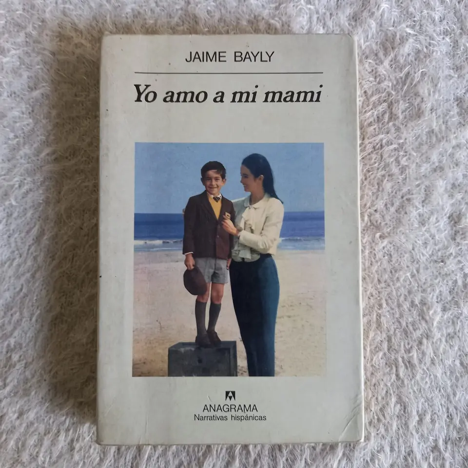 Yo amo a mi mami. Jaime Bayly