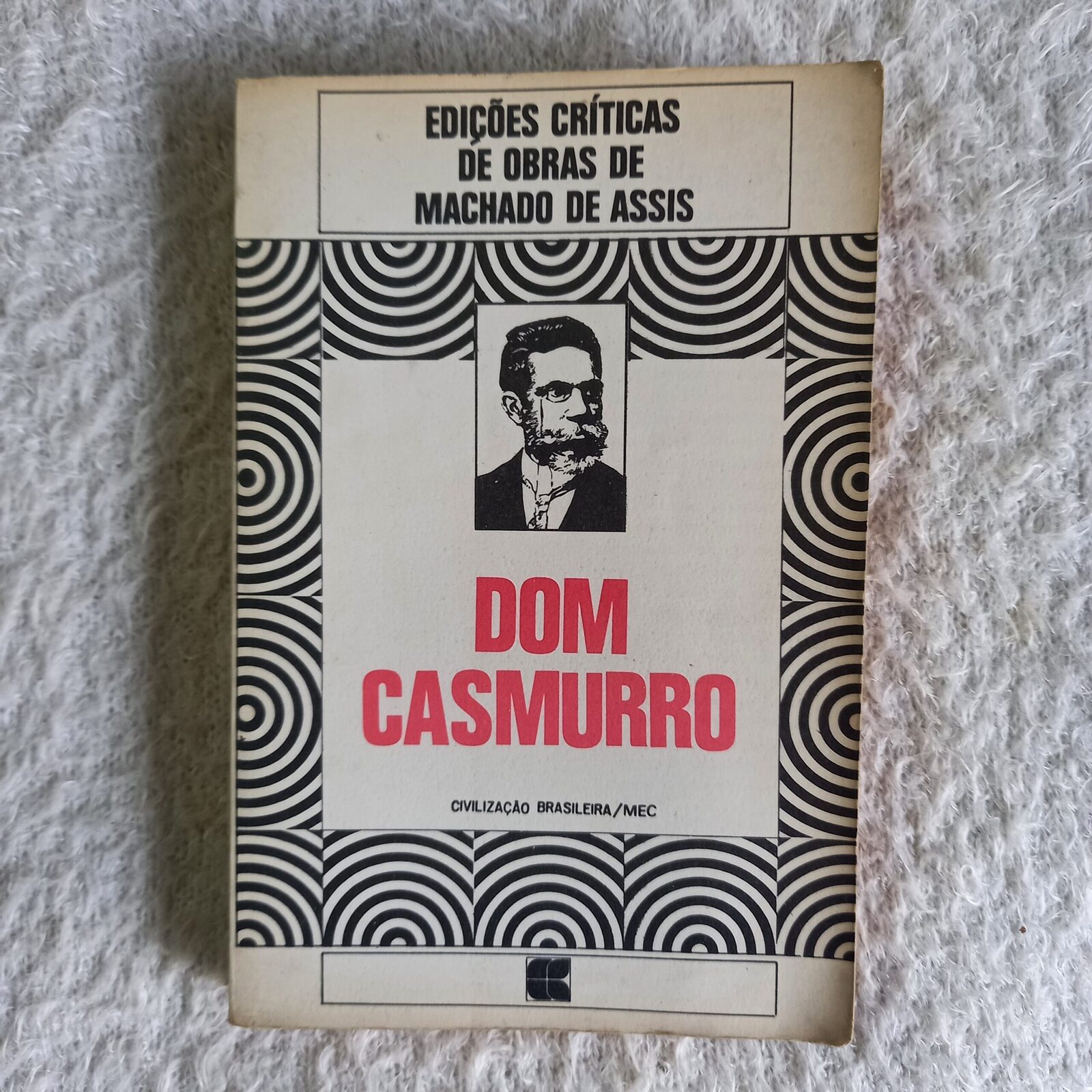 Dom Casmurro. Machado de Assis