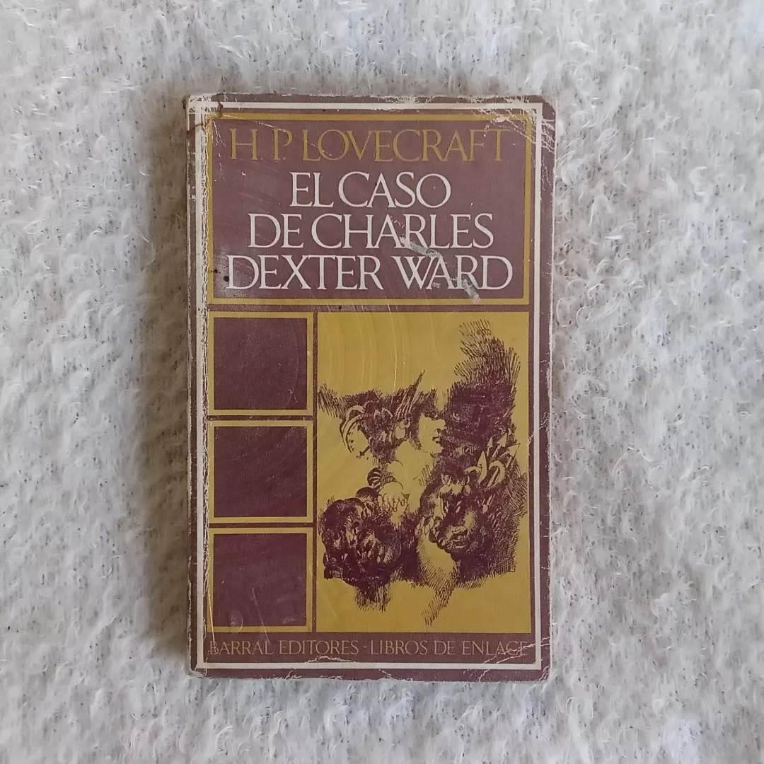 El caso de Charles Dexter Ward. H. P. Lovecraft