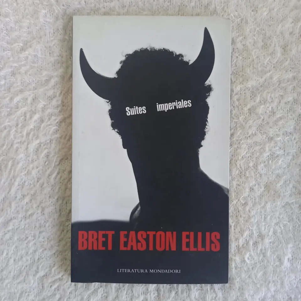 Suites imperiales. Bret Easton Ellis