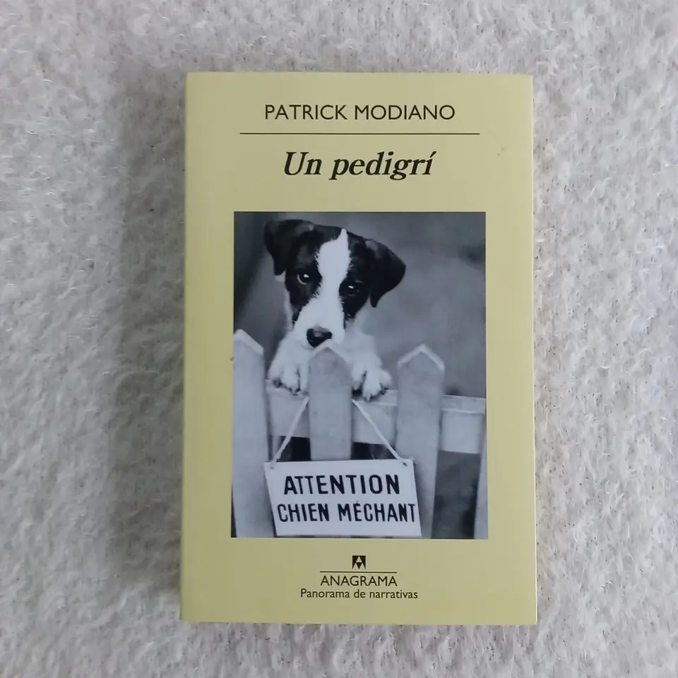 Un pedigrí. Patricik Modiano. Ed Anagrama