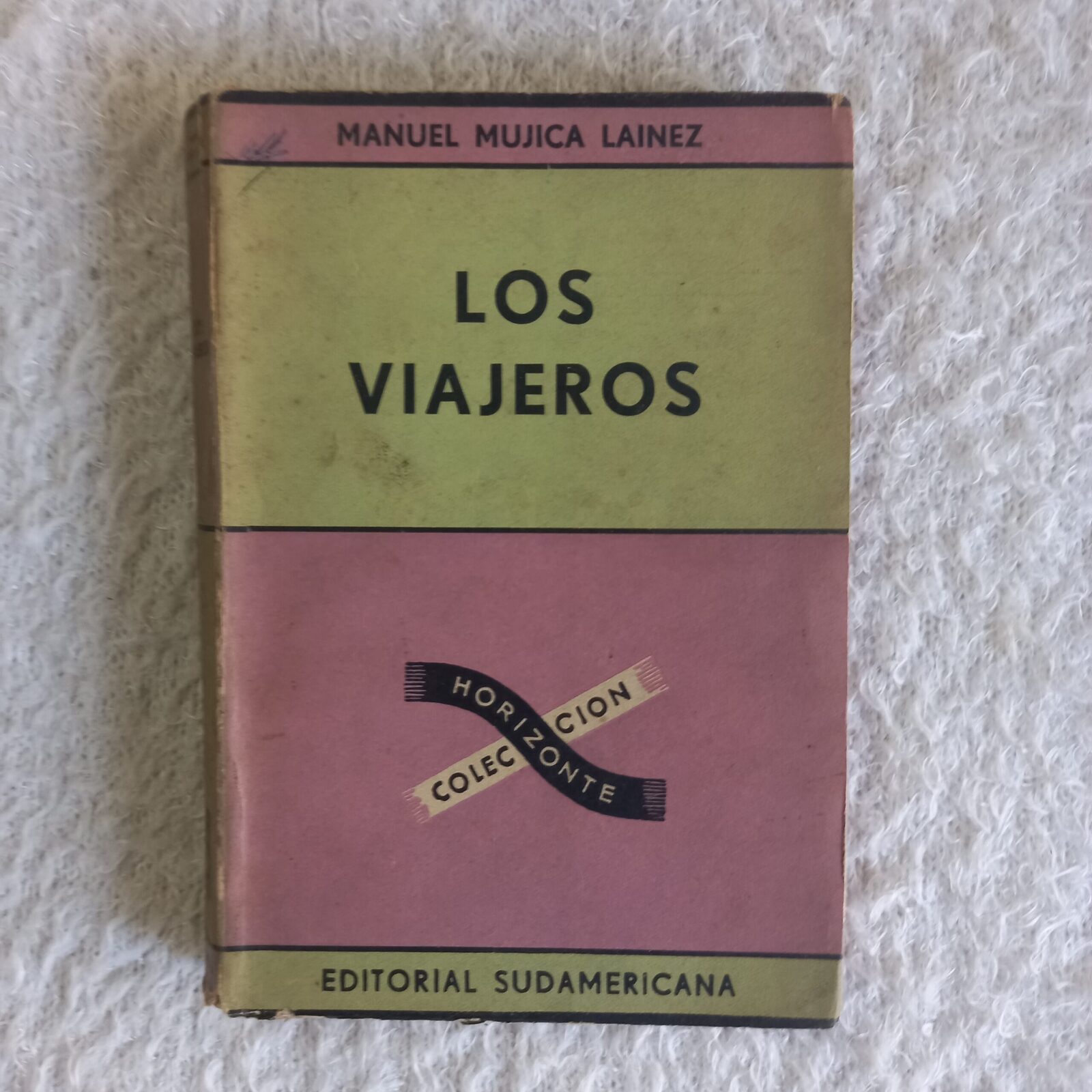 Los viajeros. Manuel Mujica Lainez