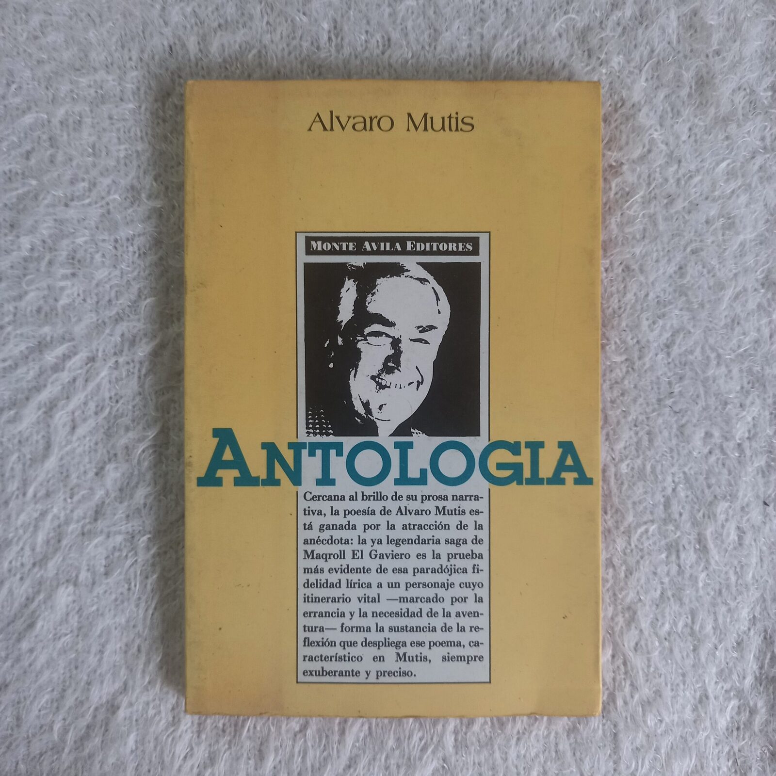 Antología. Alvaro Mutis