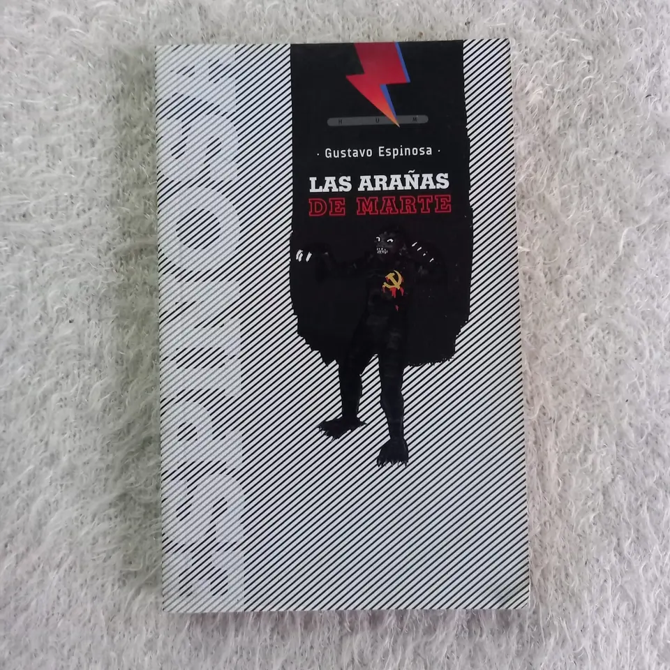 Las arañas de Marte. Gustavo Espinosa