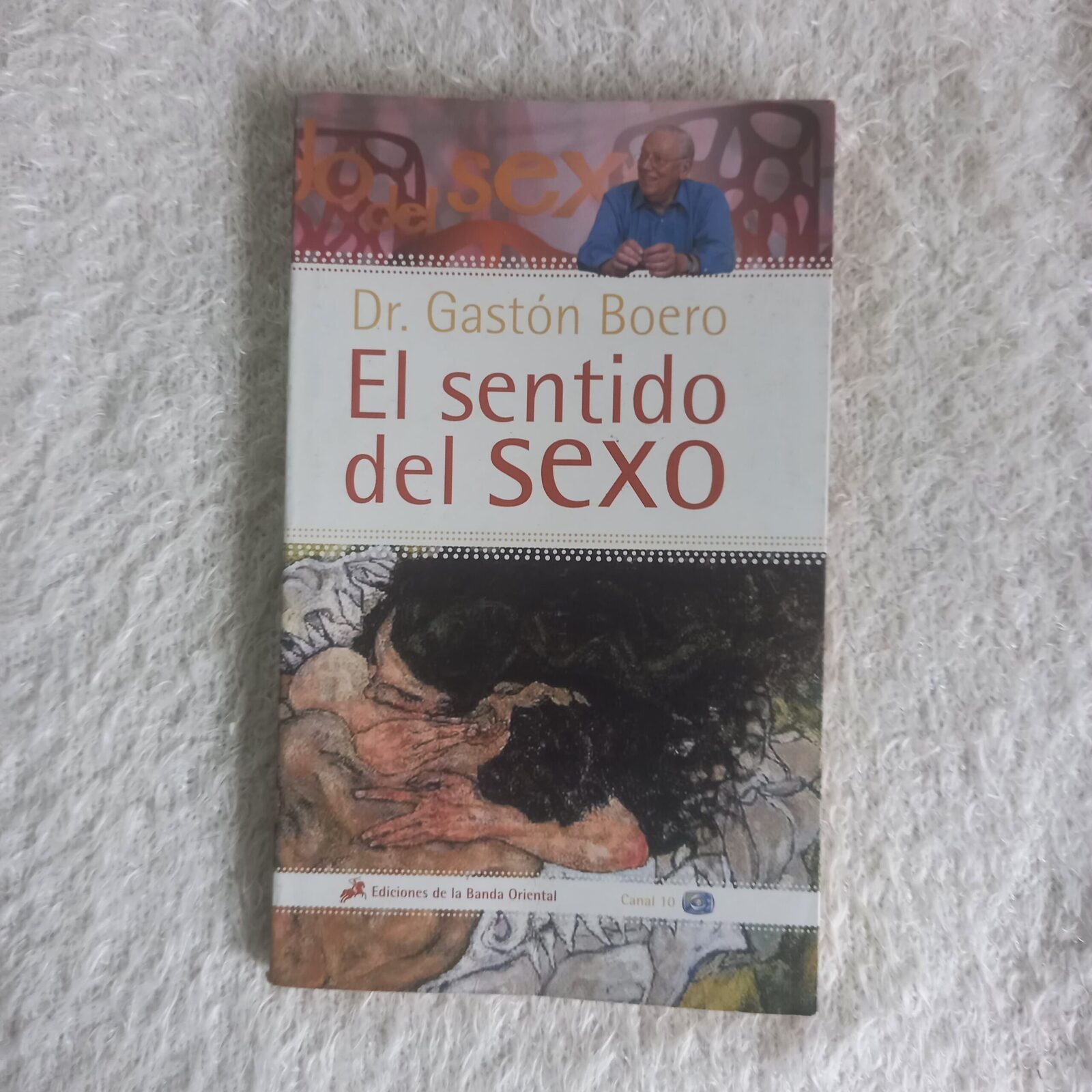 El sentido del sexo. Dr. Gastón Boero