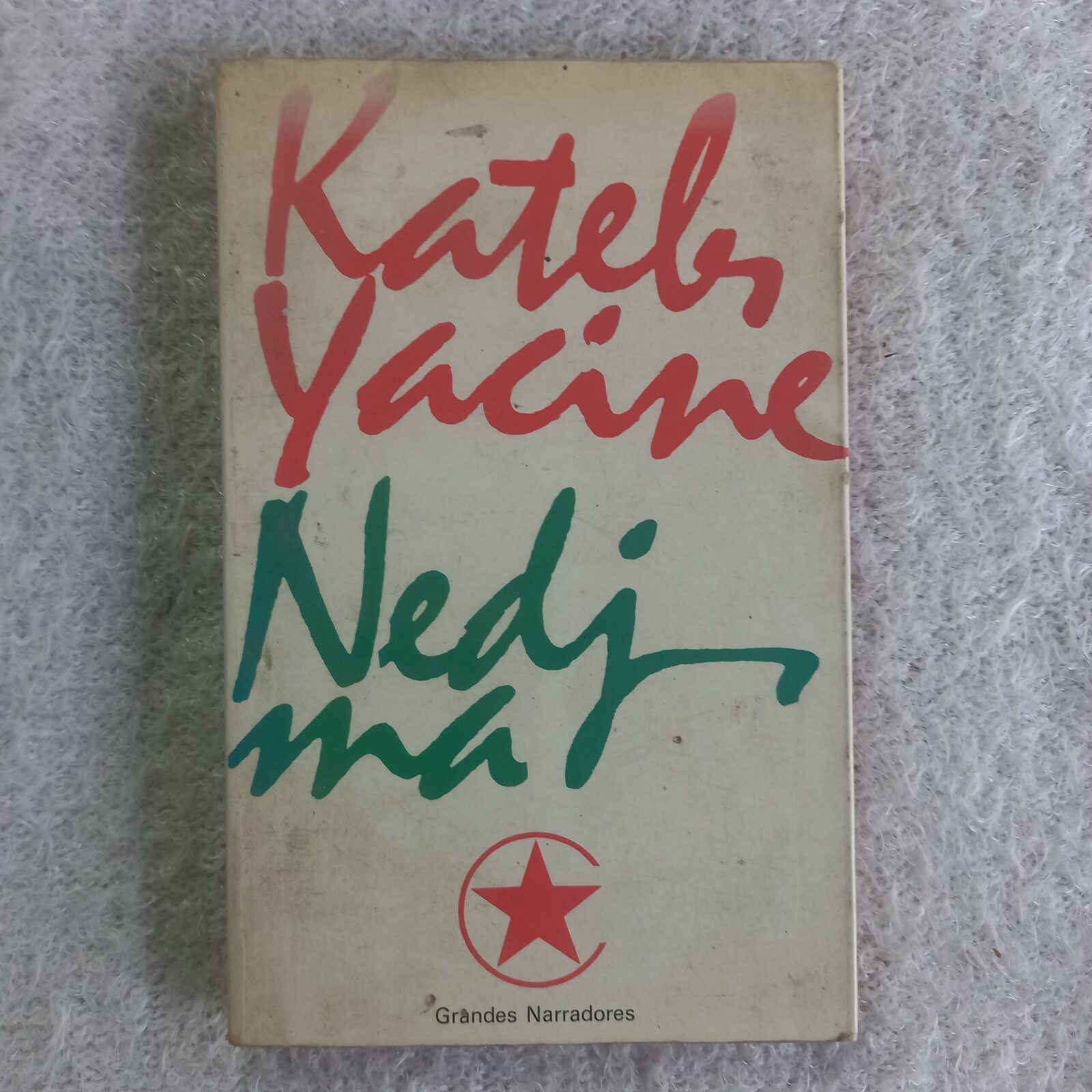 Nedjma. Kateb Yacine