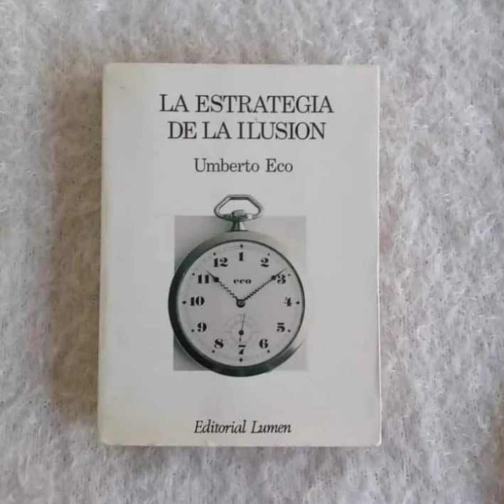 La estrategia de la ilusión. Umberto Eco