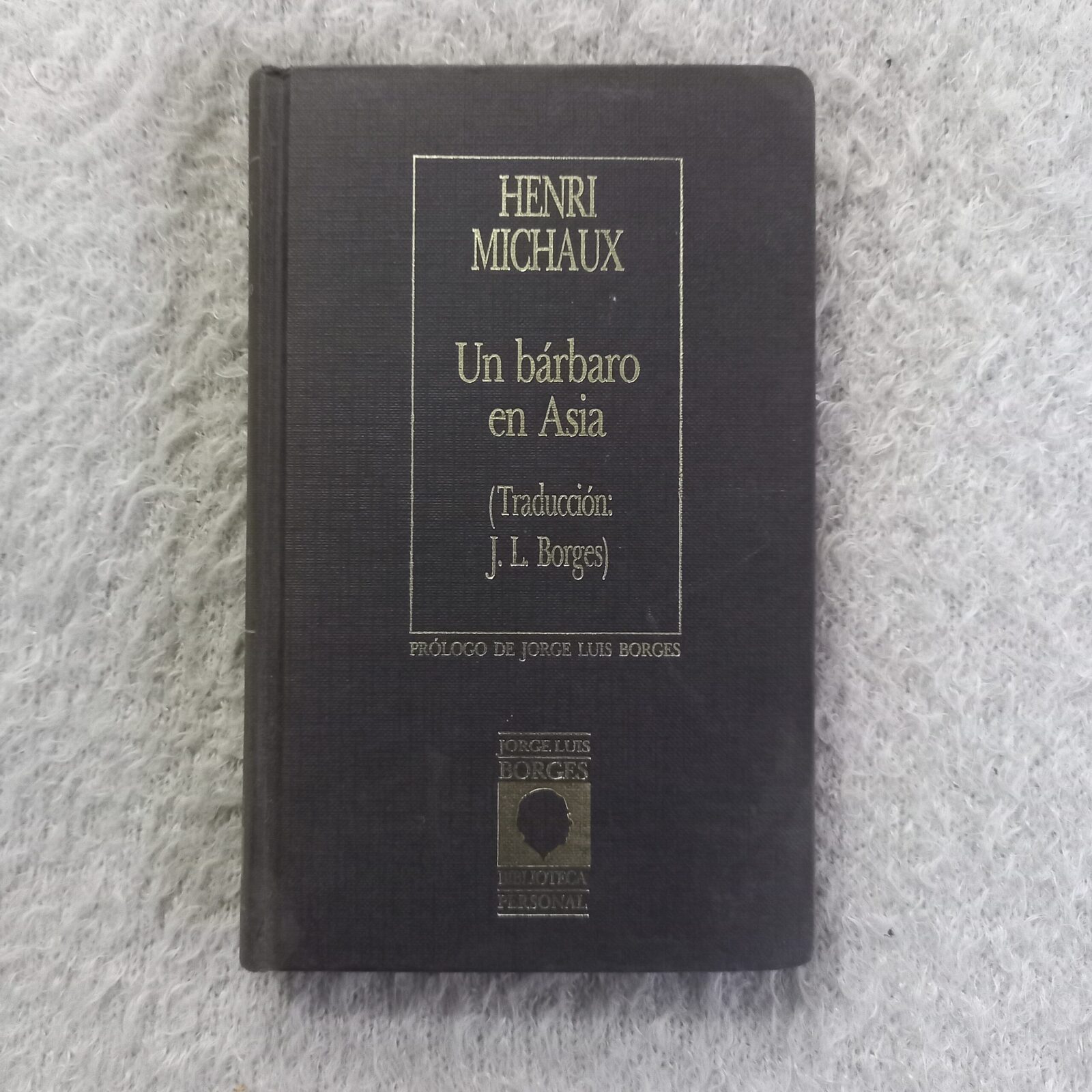 Un bárbaro en Asia. Henry Michaux