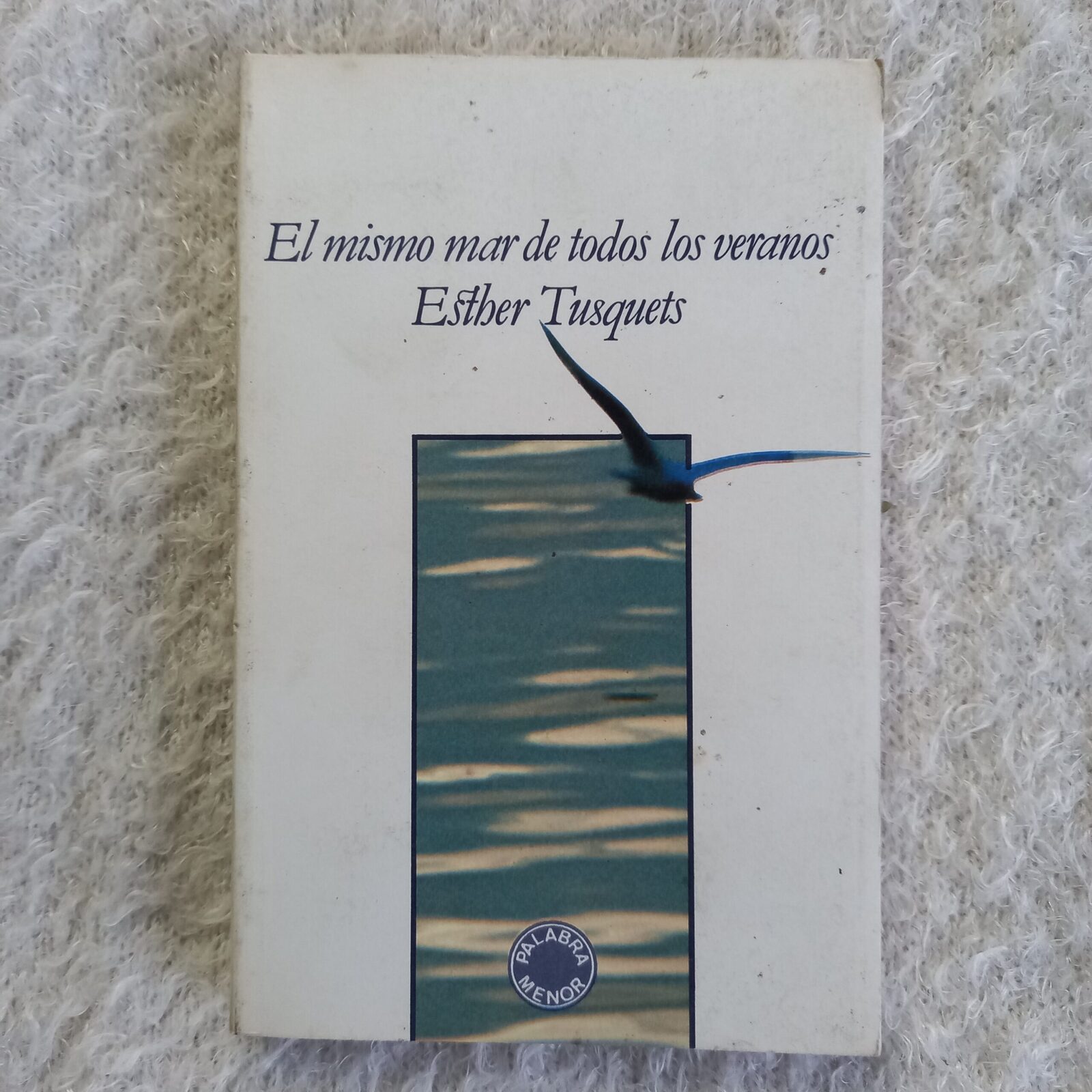 El mismo mar de todos los veranos. Esther Tusquets