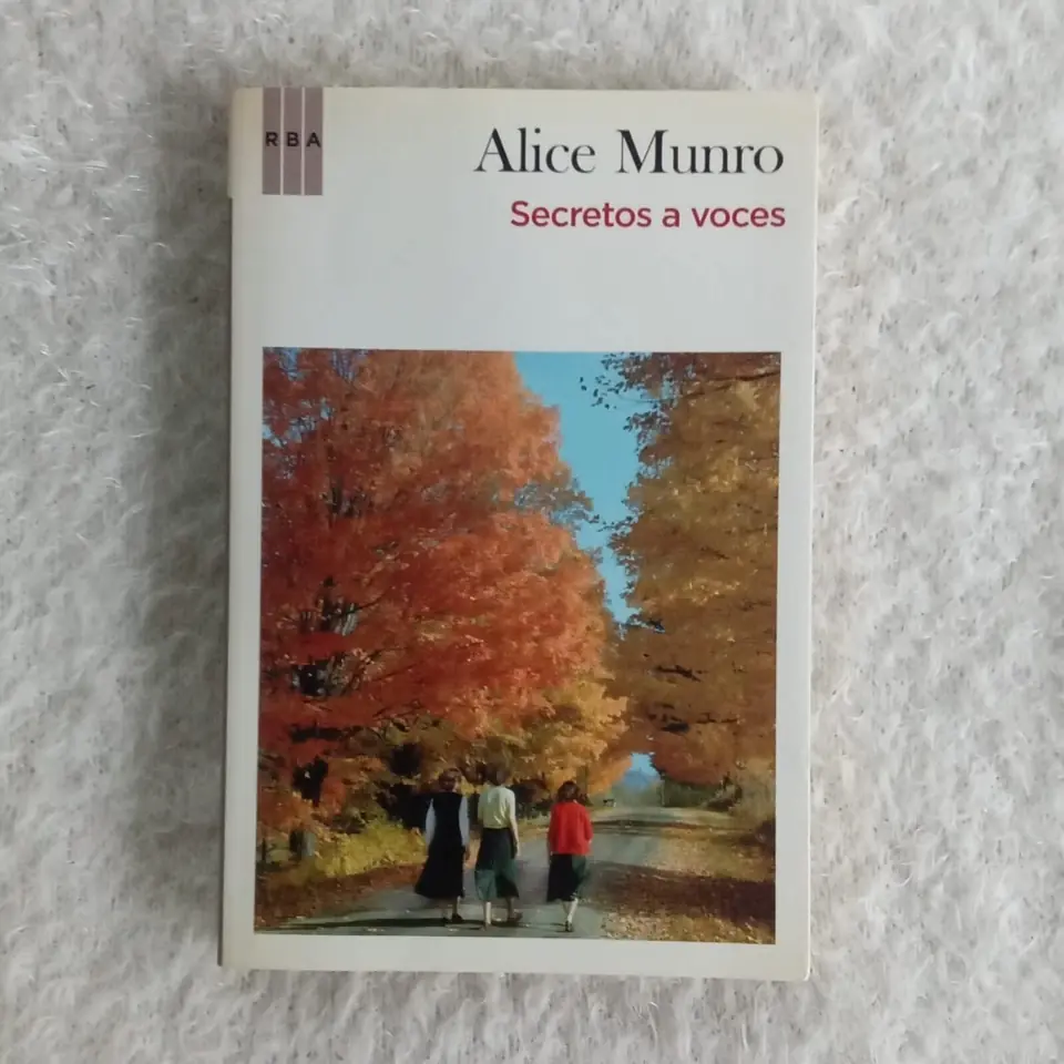 Secretos a voces. Alice Munro