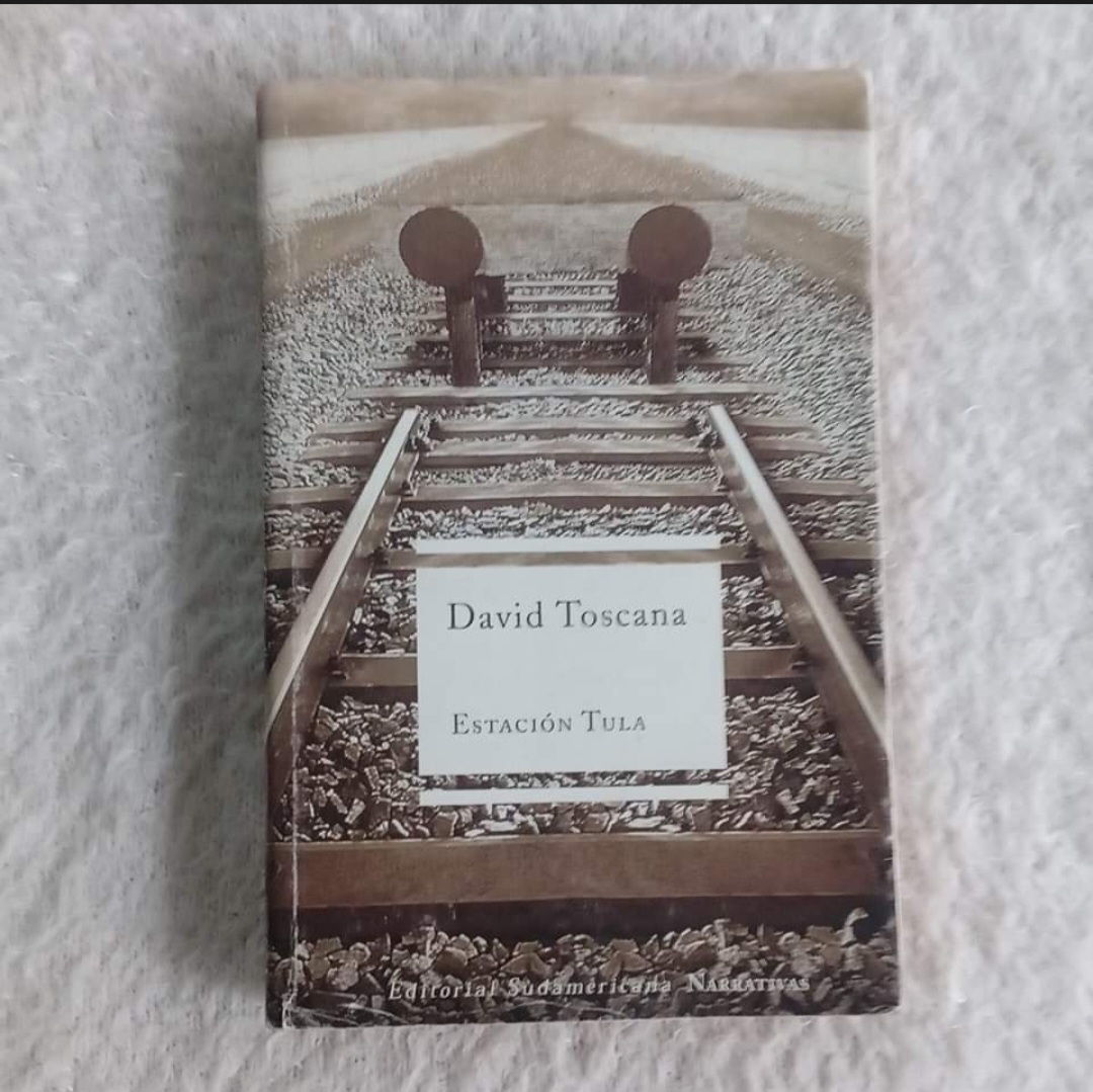 Estación Tula.  David Toscana