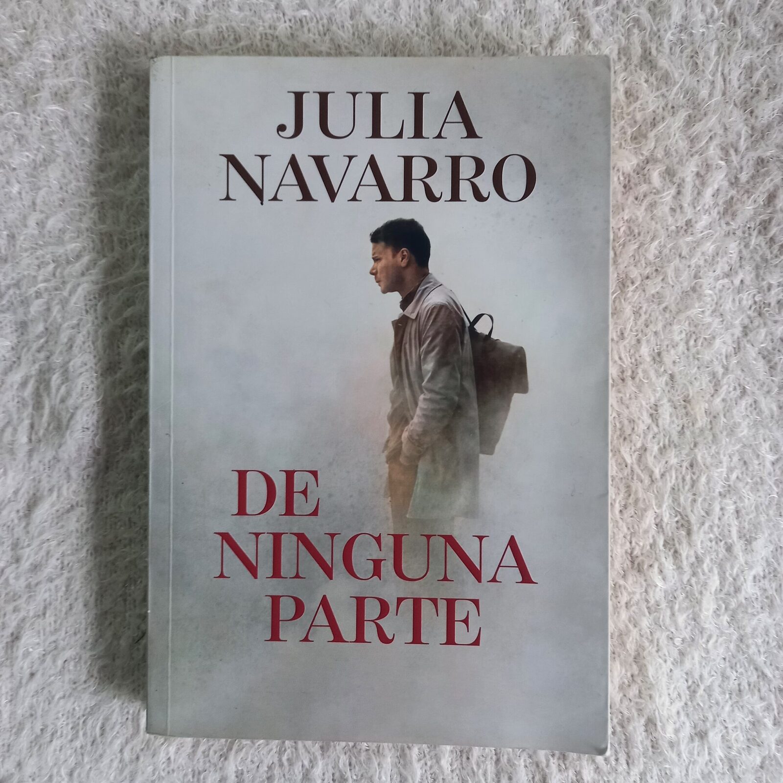 De ninguna parte. Julia Navarro