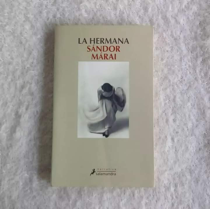 La hermana. Sándor Márai