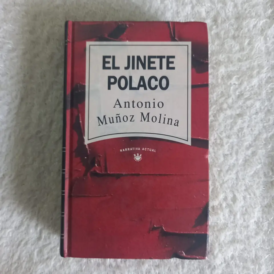 El jinete polaco. Antonio Muñoz Molina