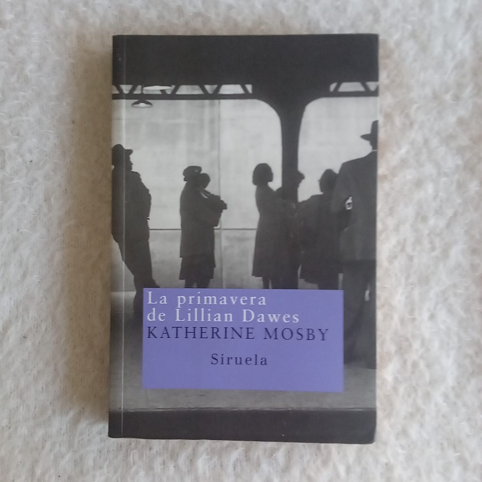 La primavera de Lilian Dawes. Katherine Mosby