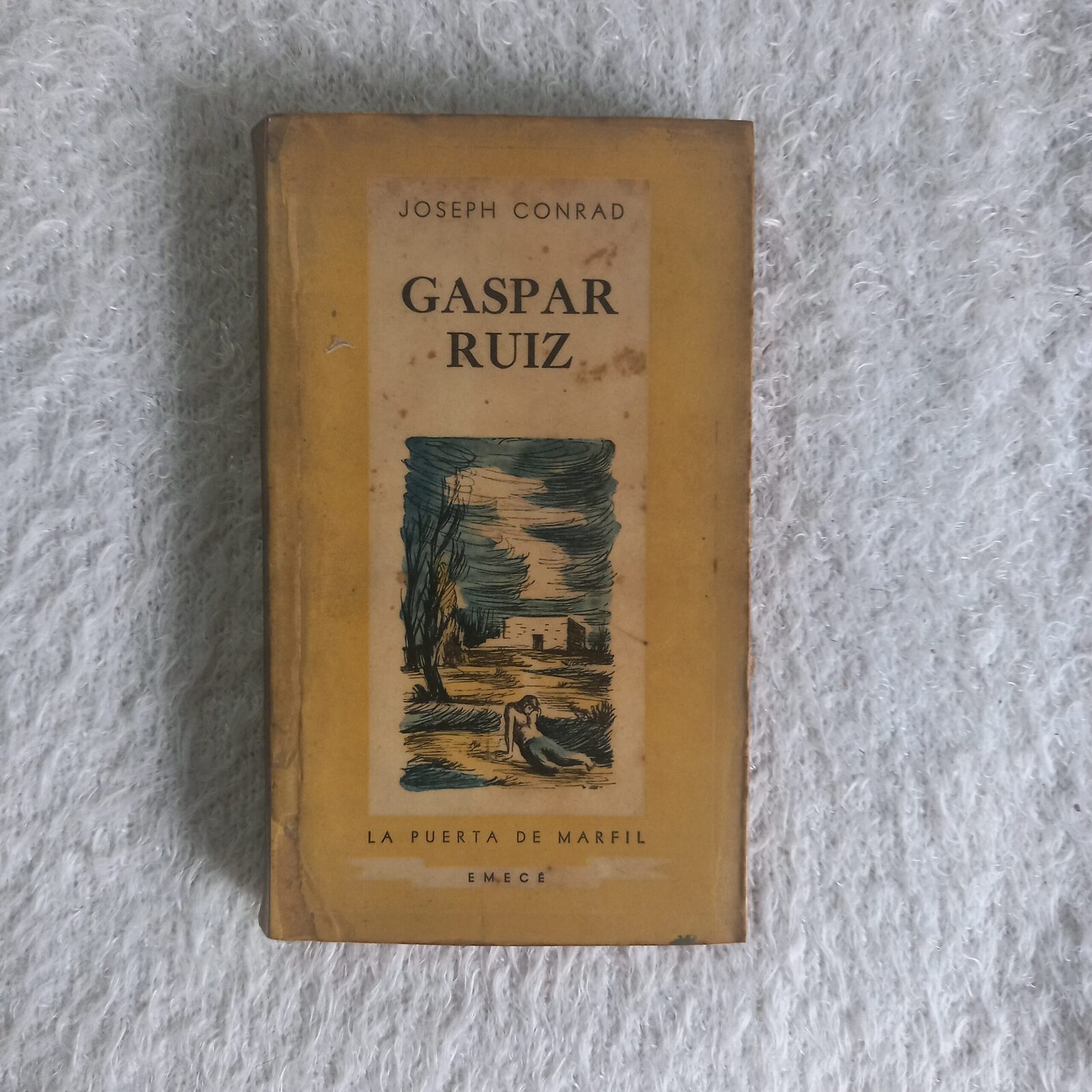 Gaspar Ruiz. Joseph Conrad