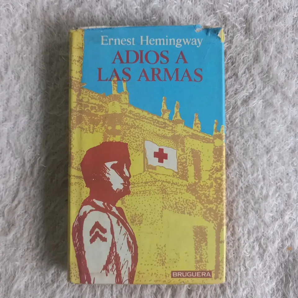 Adiós a las armas. Ernest Hemingway