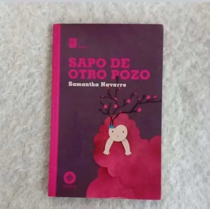 Sapo de otro pozo. Samantha Navarro