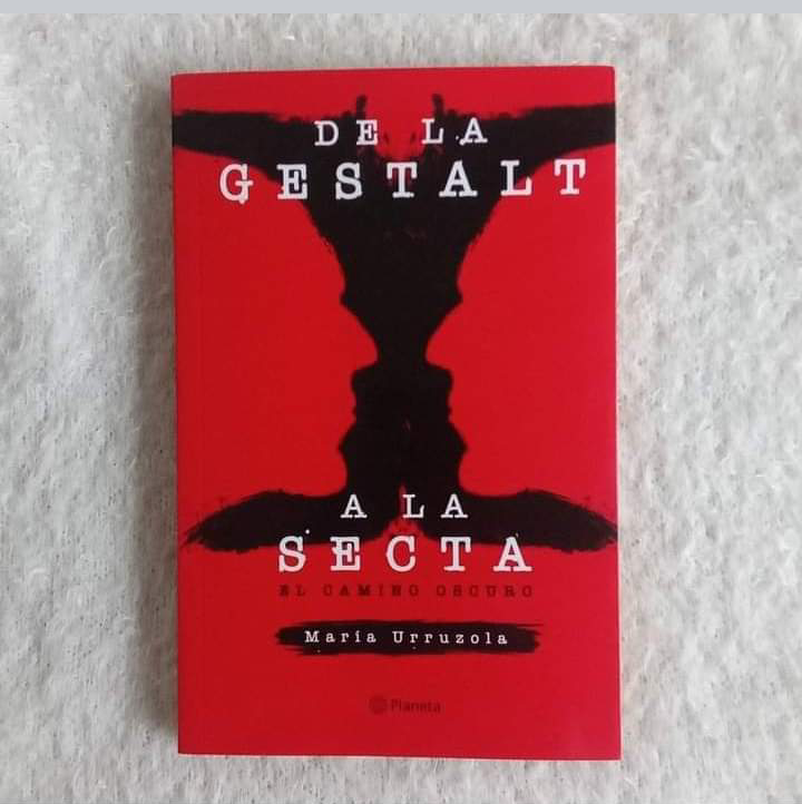 De la Gestalt a la secta El camino oscuro. María Urruzola