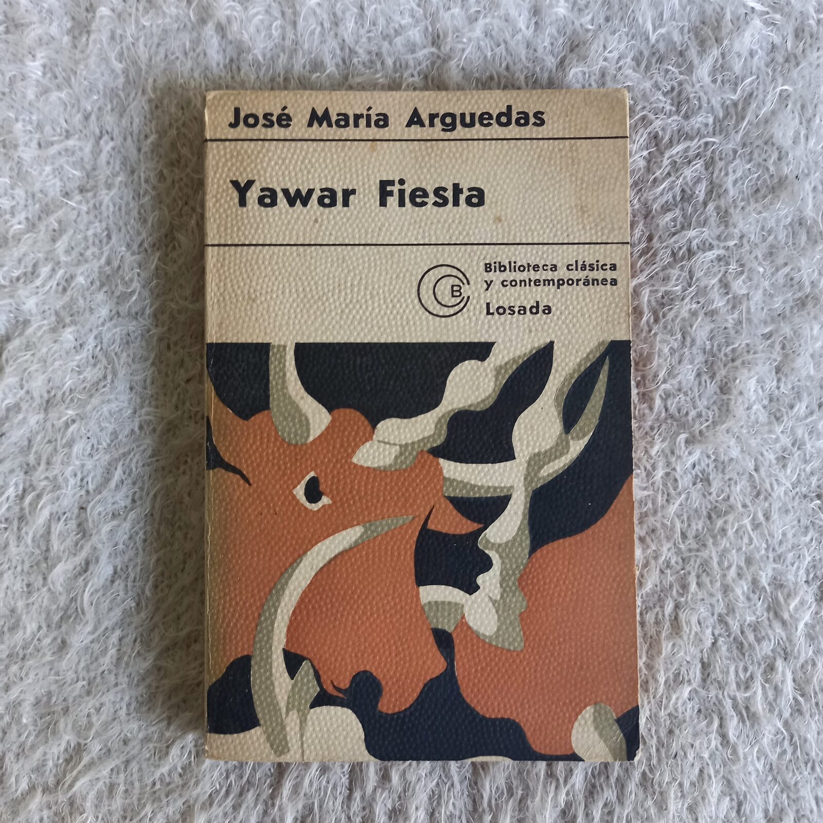 Yawar Fiesta. José María Arguedas