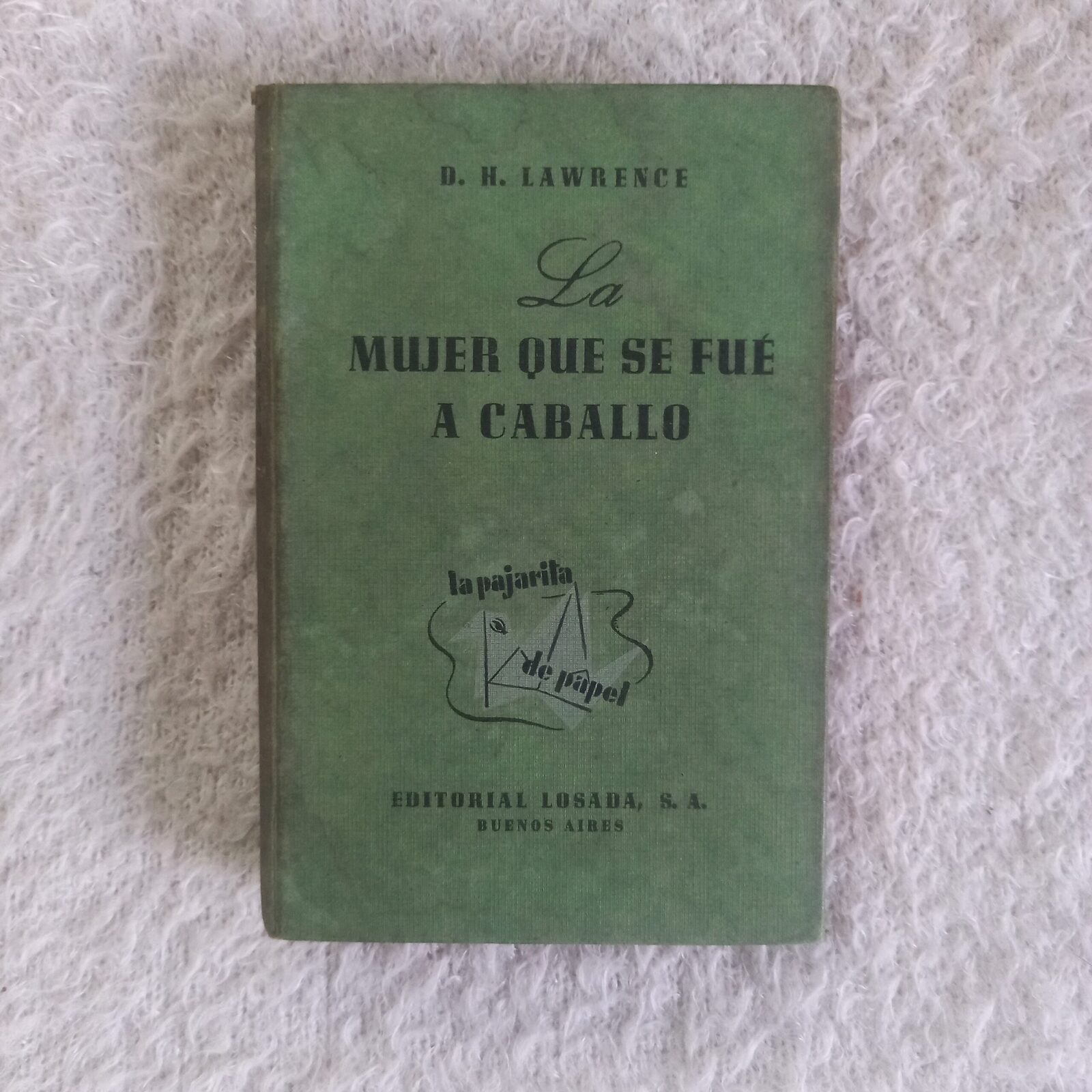 La mujer que se fue a caballo. D. H. Lawrence