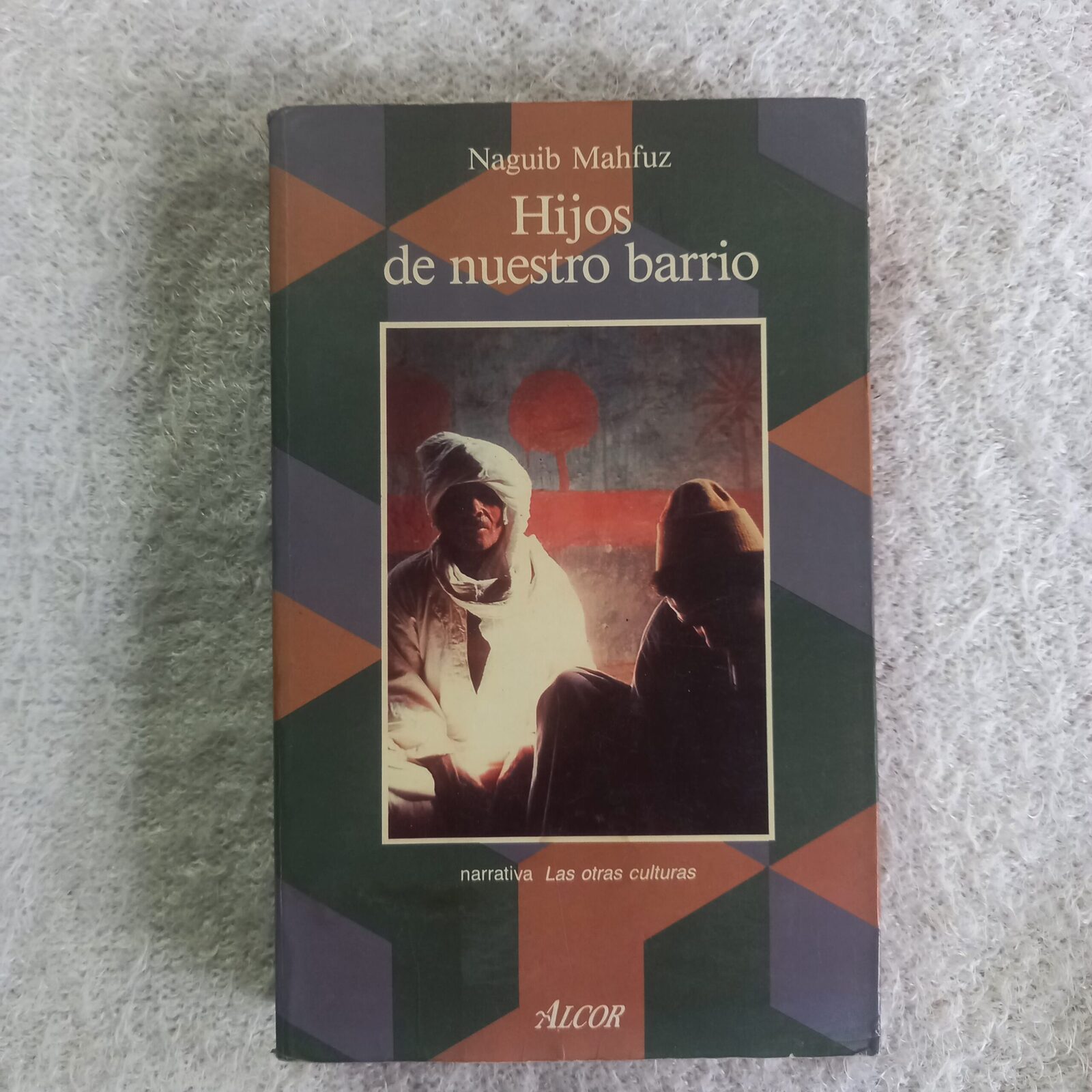 Hijos de nuestro barrio. Naguib Mahfuz