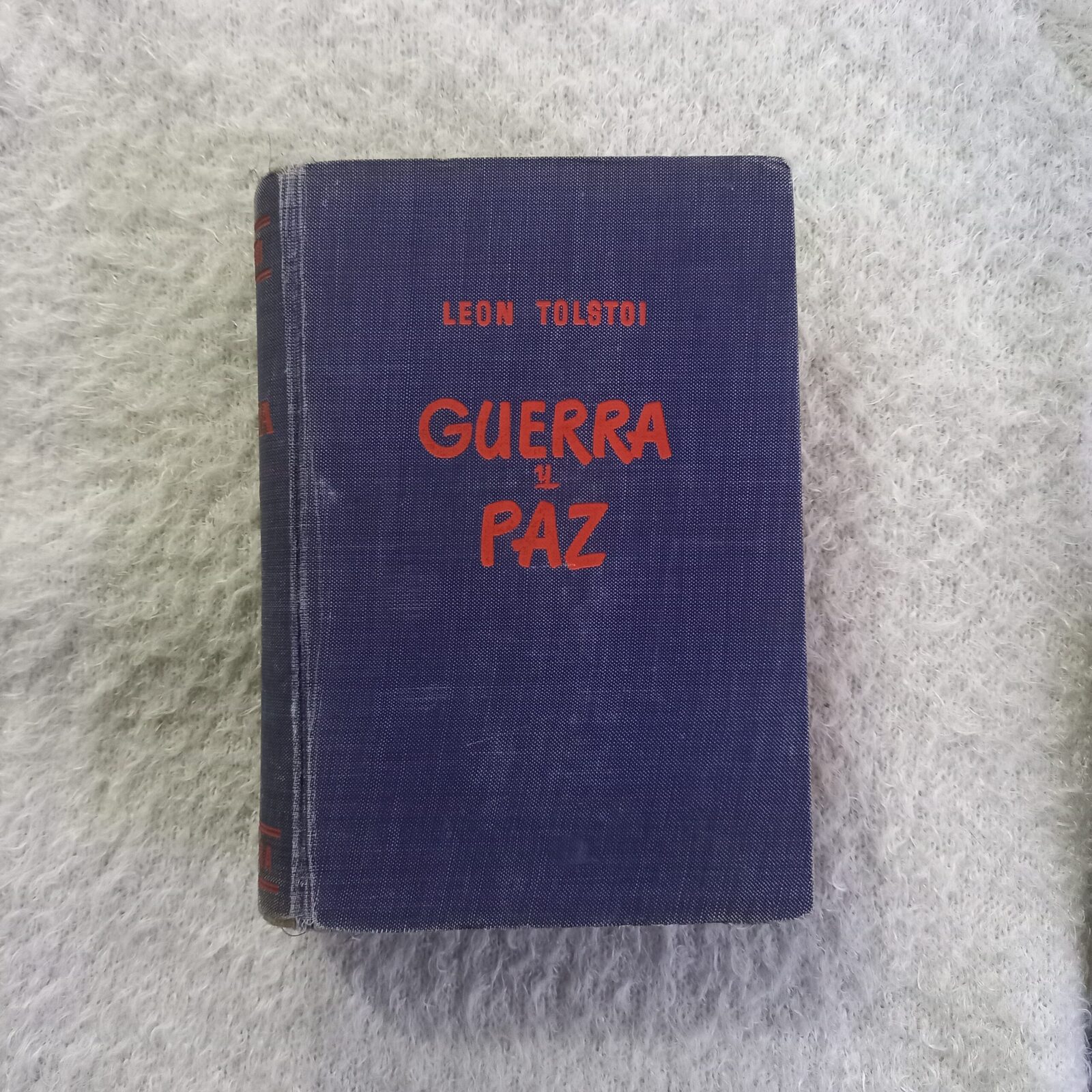 Guerra y paz.  León Tolstoi