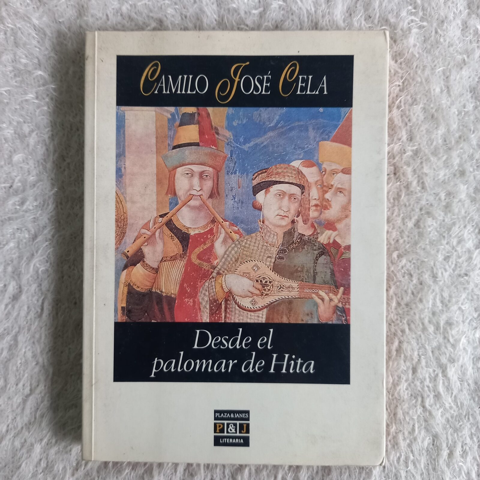 Desde el palomar de Hita. Camilo José Cela