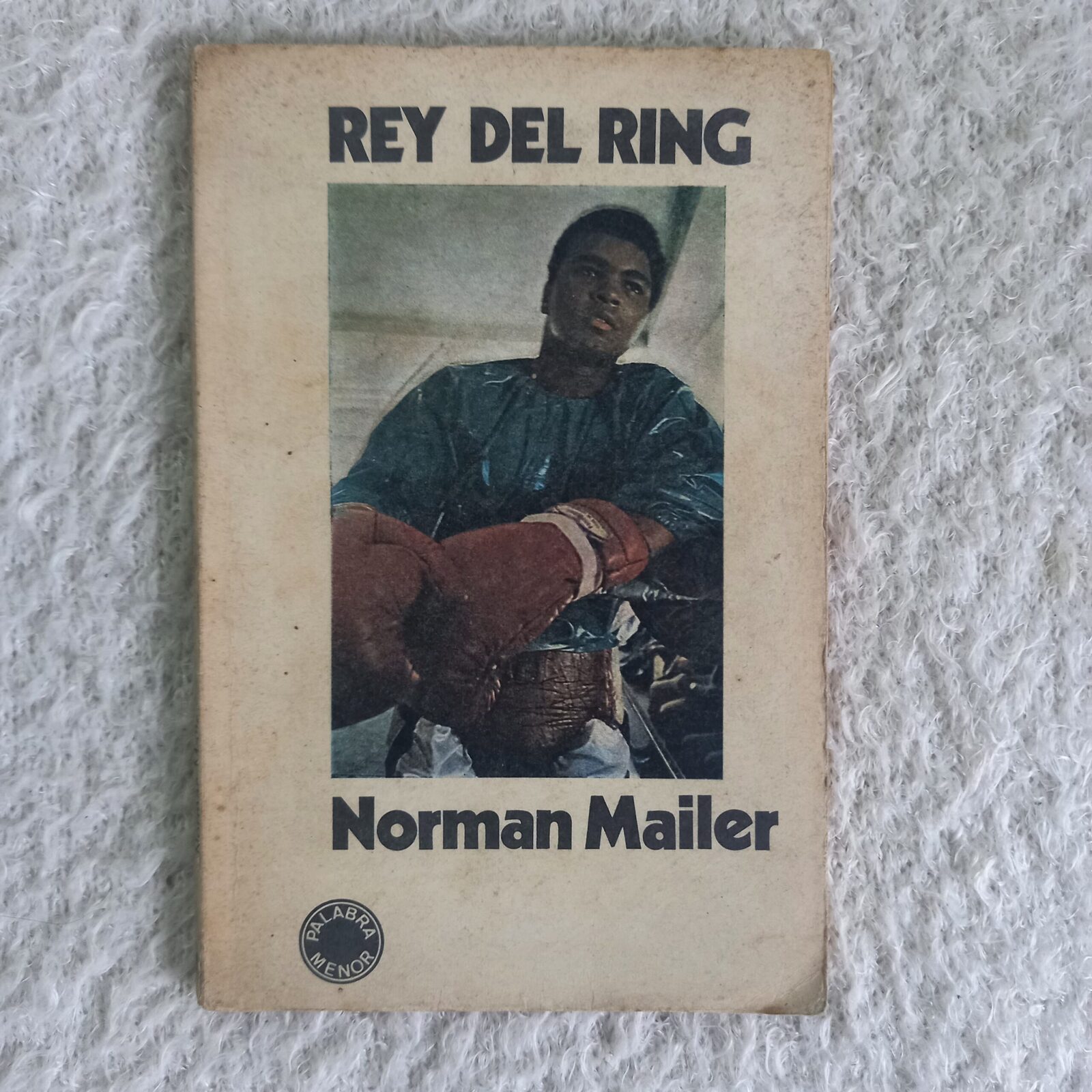 Rey del ring. Norman Mailer