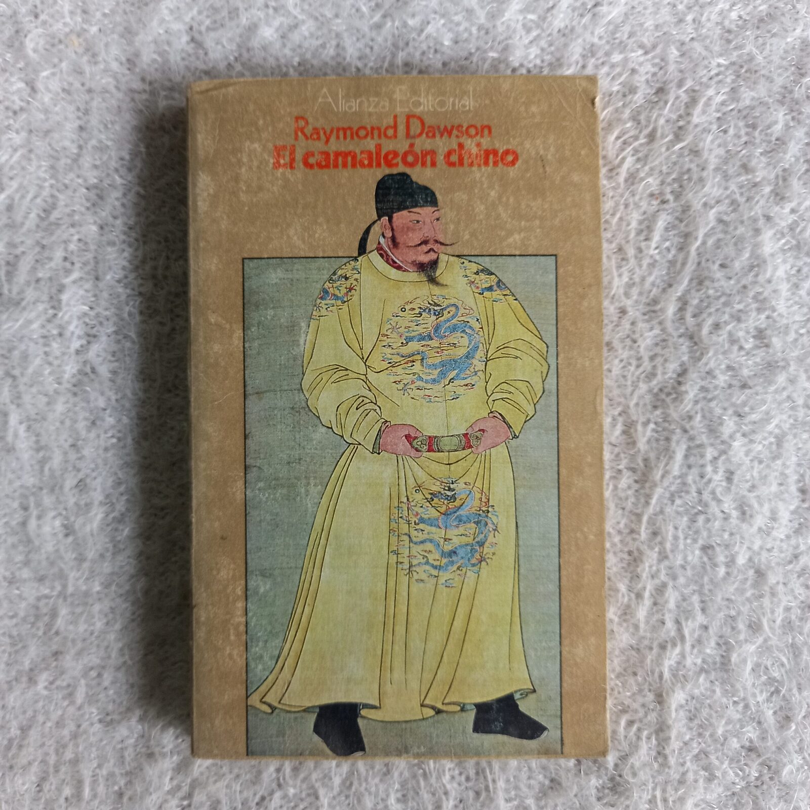 El camaleón chino. Raymond Dawson
