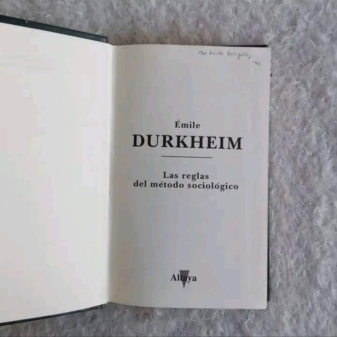 Las reglas del método sociológico.  Émile Durkheim