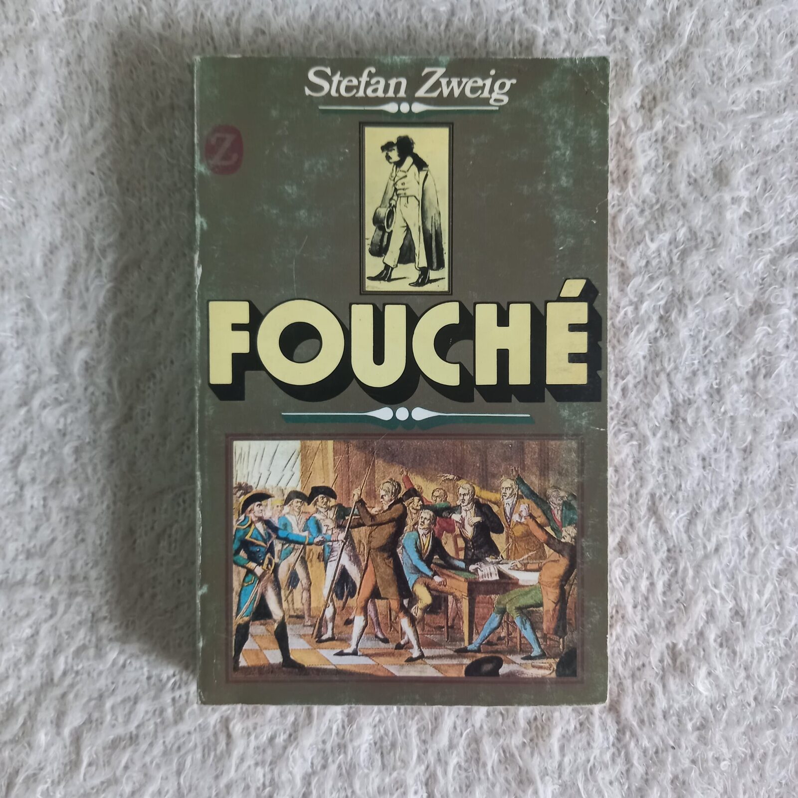 Fouché El genio tenebroso. Stefan Zweig