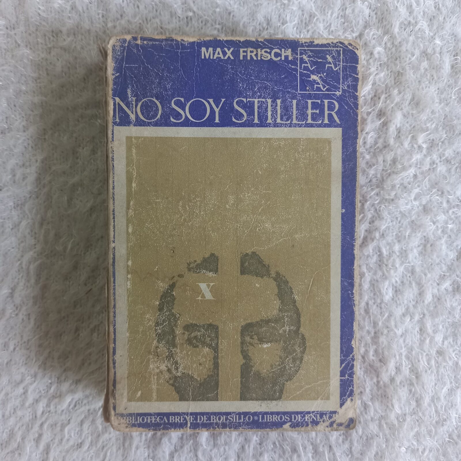 Yo soy Stiller. Max Frisch