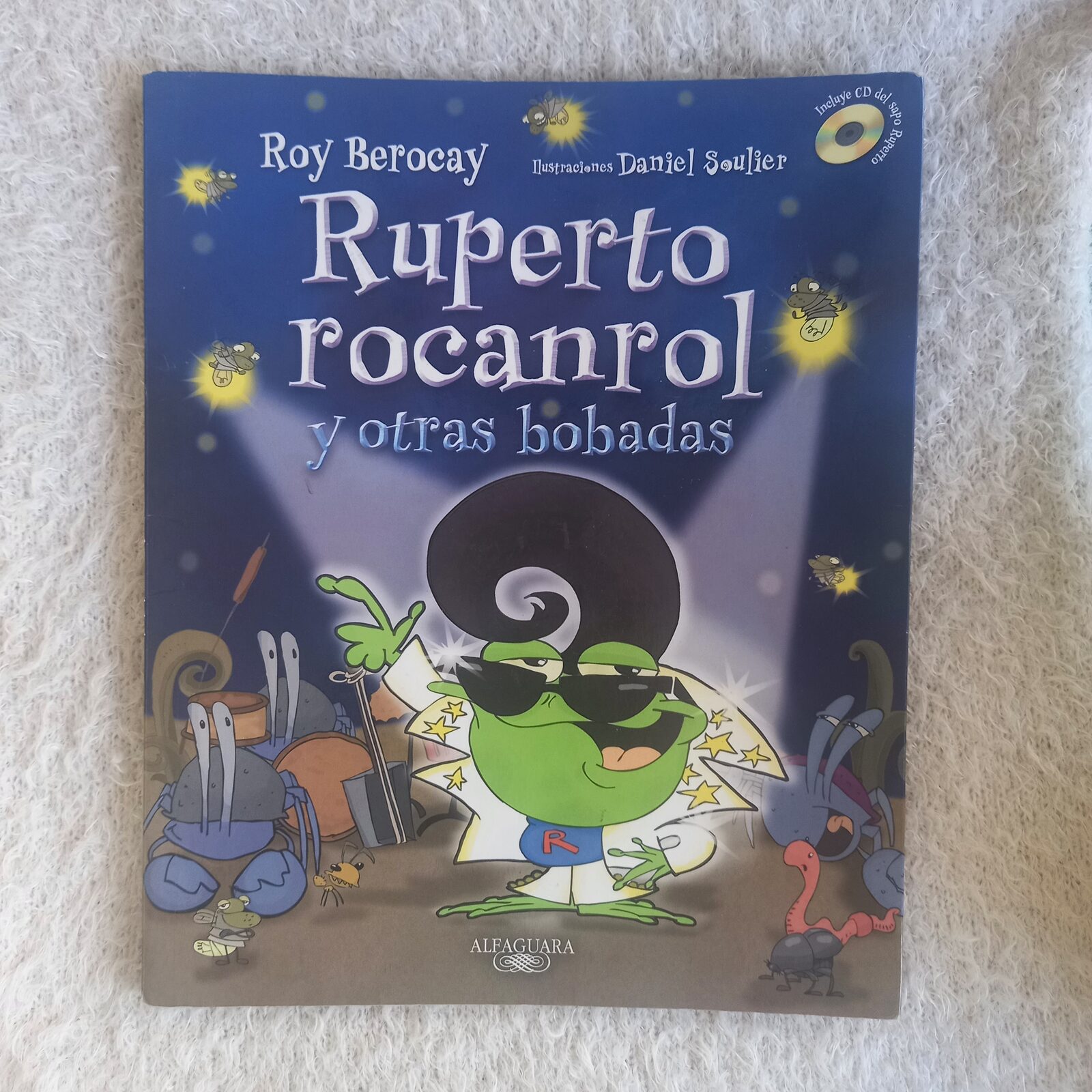 Ruperto rocanrol y otras bobadas. Roy Berocay