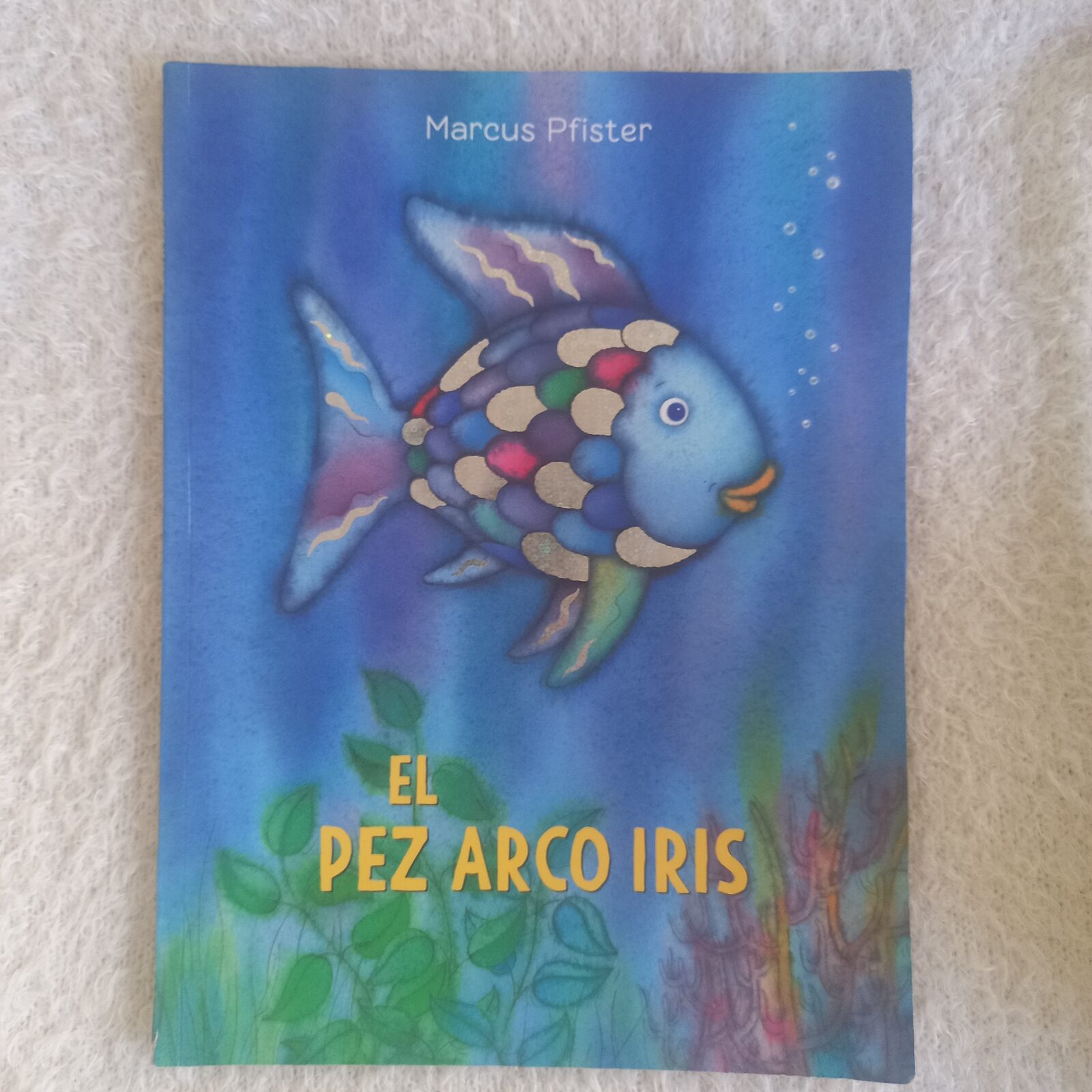 El pez arco iris. Marcus Pfister