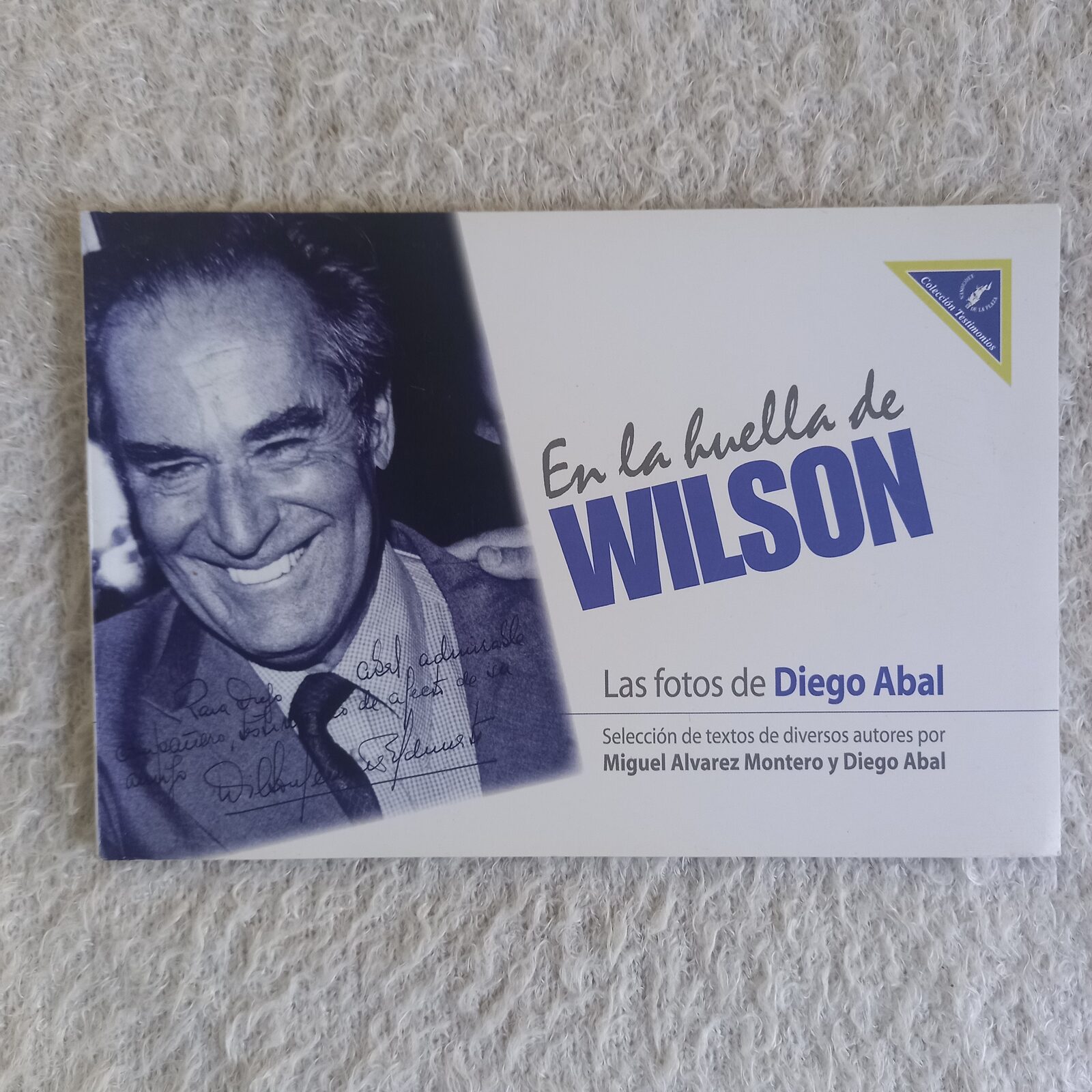 En la huella de Wilson. Diego Abal