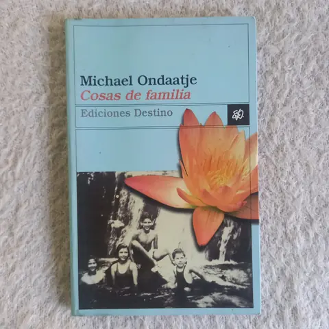 Cosas de familia. Michael Ondaatje