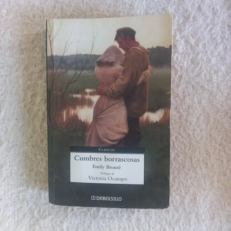 Cumbres borrascosas. Emily Brontë