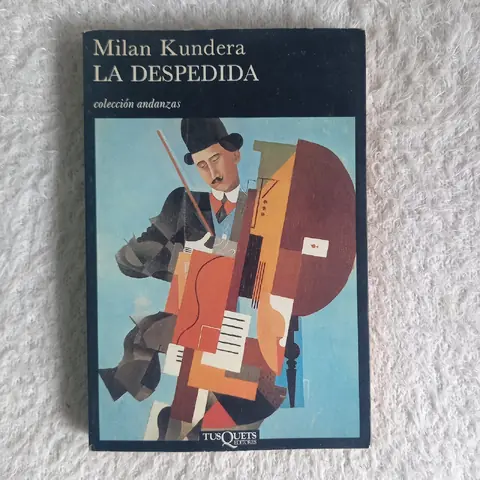 La despedida. Milan Kundera