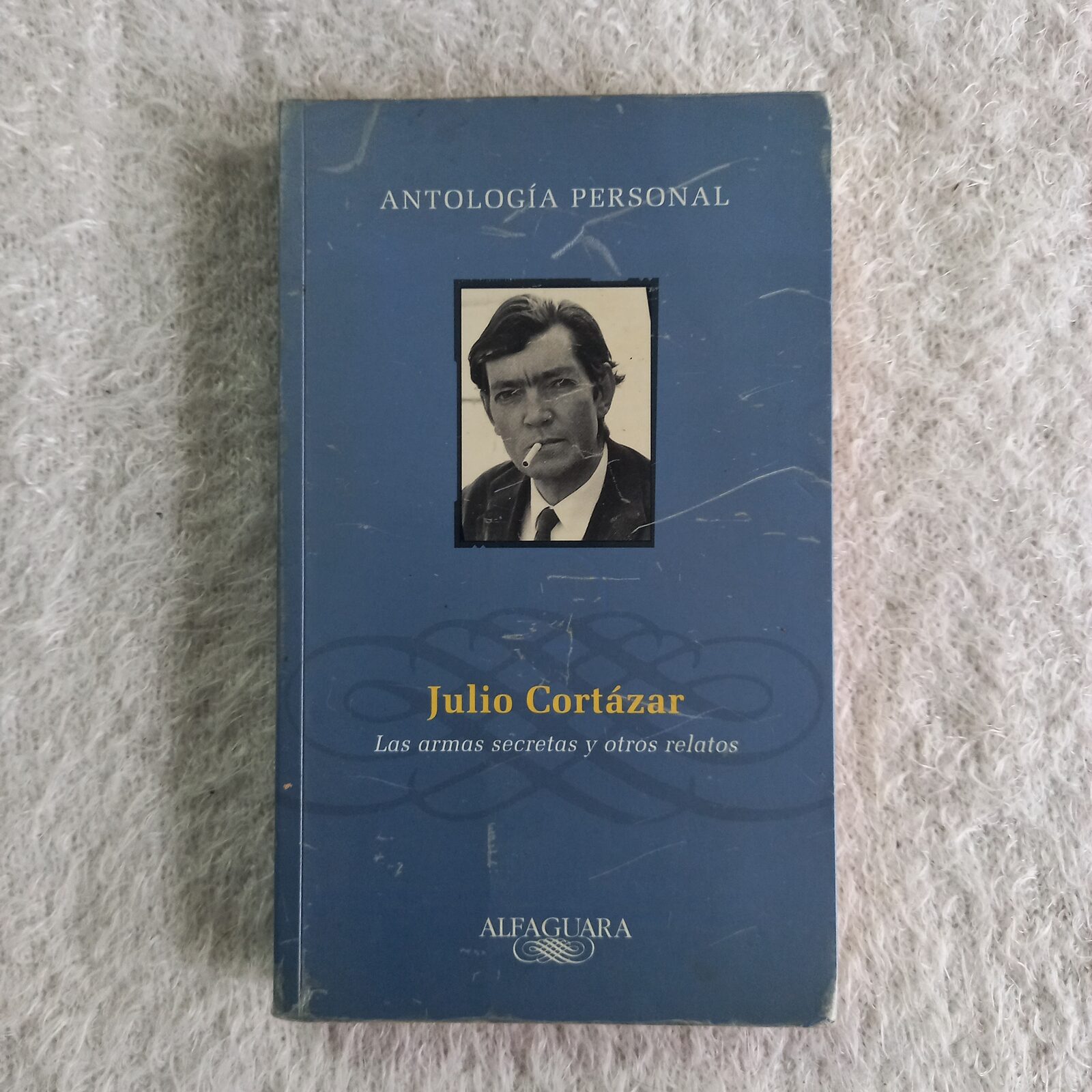 Las armas secretas y otros relatos. Antología personal. Julio Cortázar