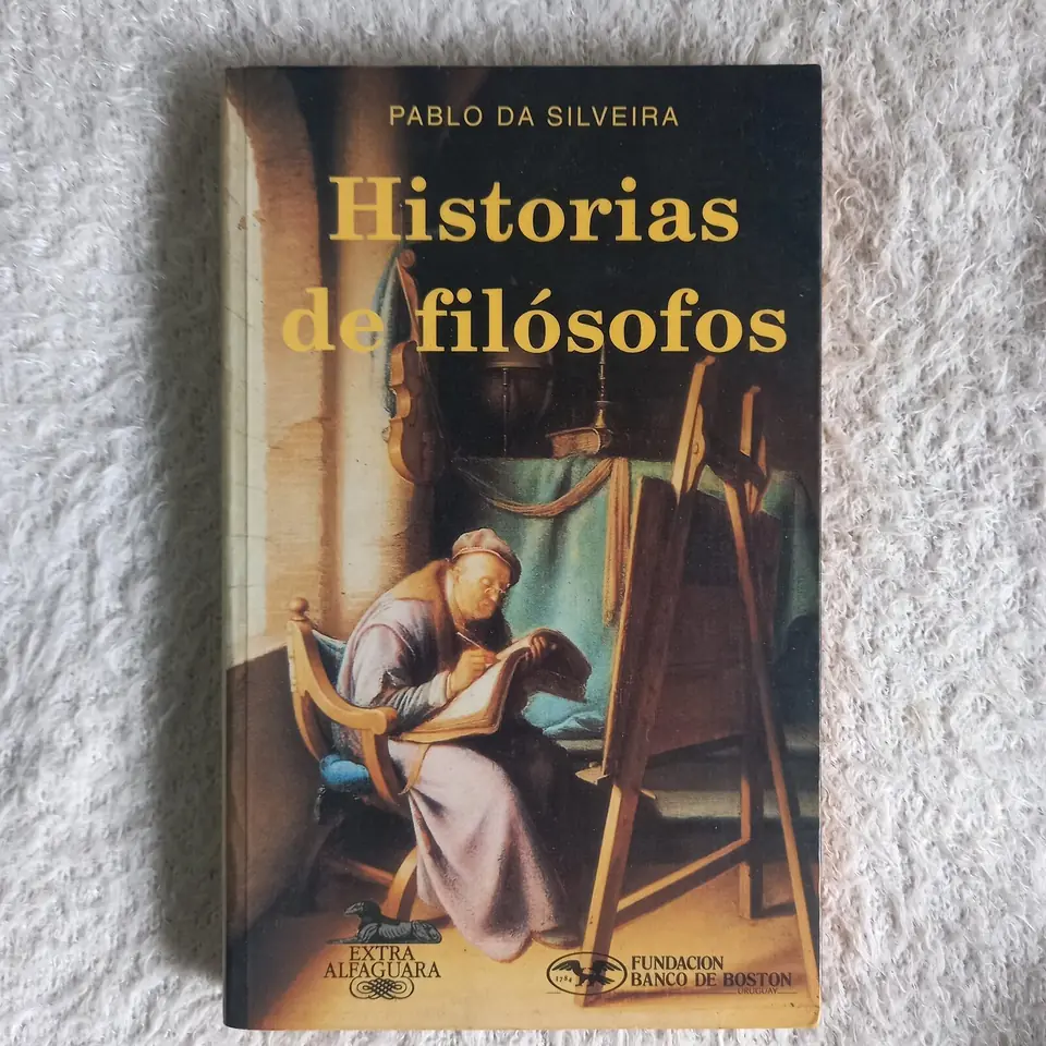 Historias de filósofos. Pablo Da Silveira