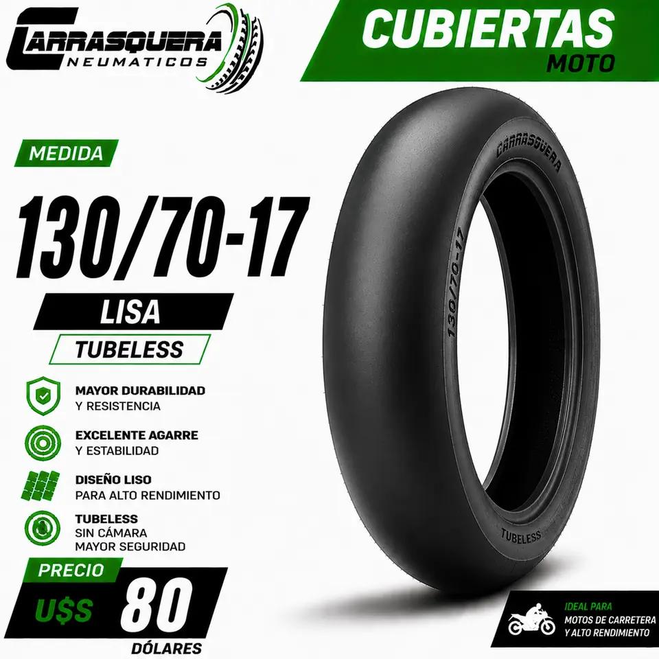 Cubierta Moto 130/70-17 Lisa Tubeless Carrasquera