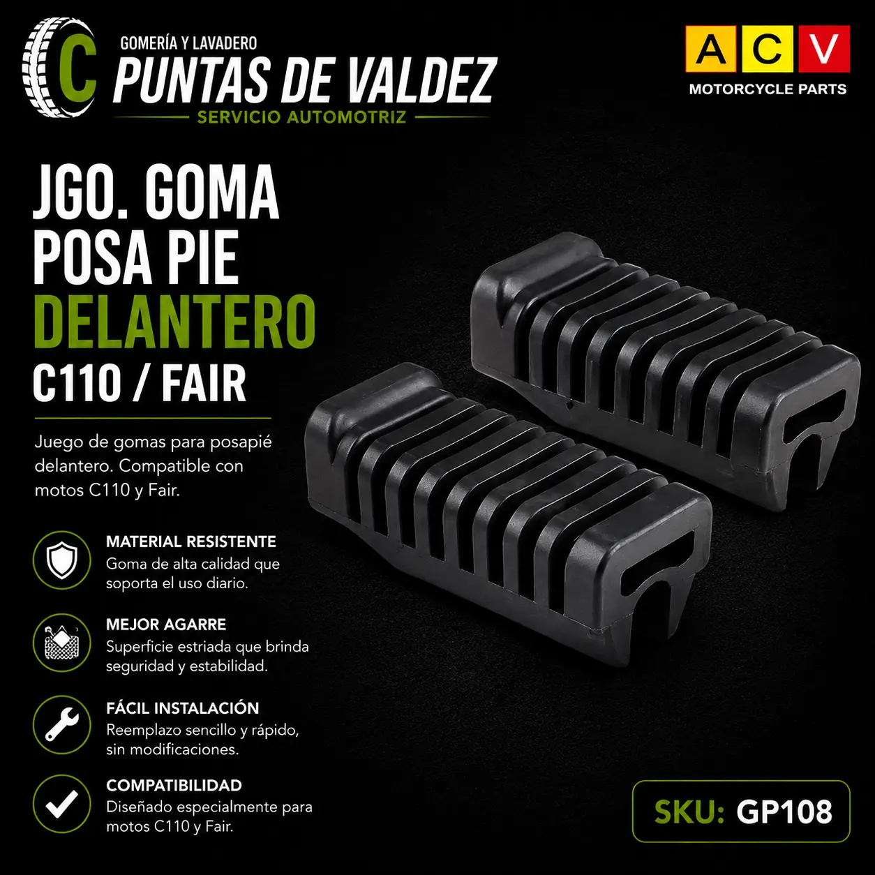 Juego Goma Posapié Delantero C110 / Fair