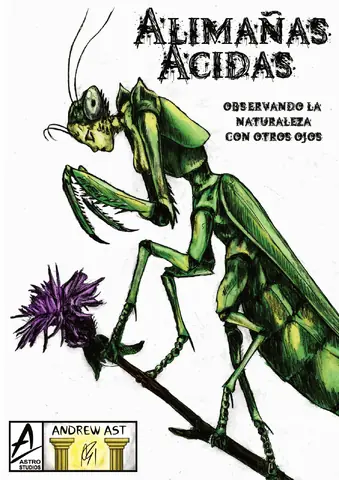 Alimañas Acidas - Andrew Ast