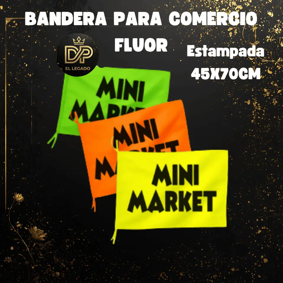 Bandera flùor para comercio estampada 45x70cm (Mini Market)