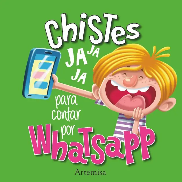LIBRITO * CHISTES PARA CONTAR POR WHATSAPP * 11,5X11,5 - 72 PAGINAS (ARTEMISA)